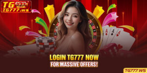 Login TG777 Now for Massive Offers!