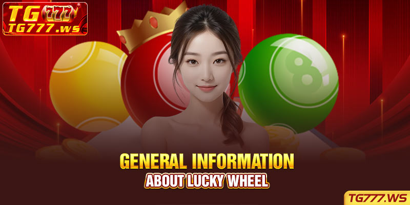 General information about Lucky Wheel