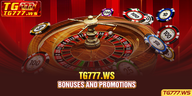 Bonuses and promotions